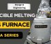 Engineering and Assembly of the GM‑A330 Copper Crucible Melting Furnace for Chicago Manufacturer